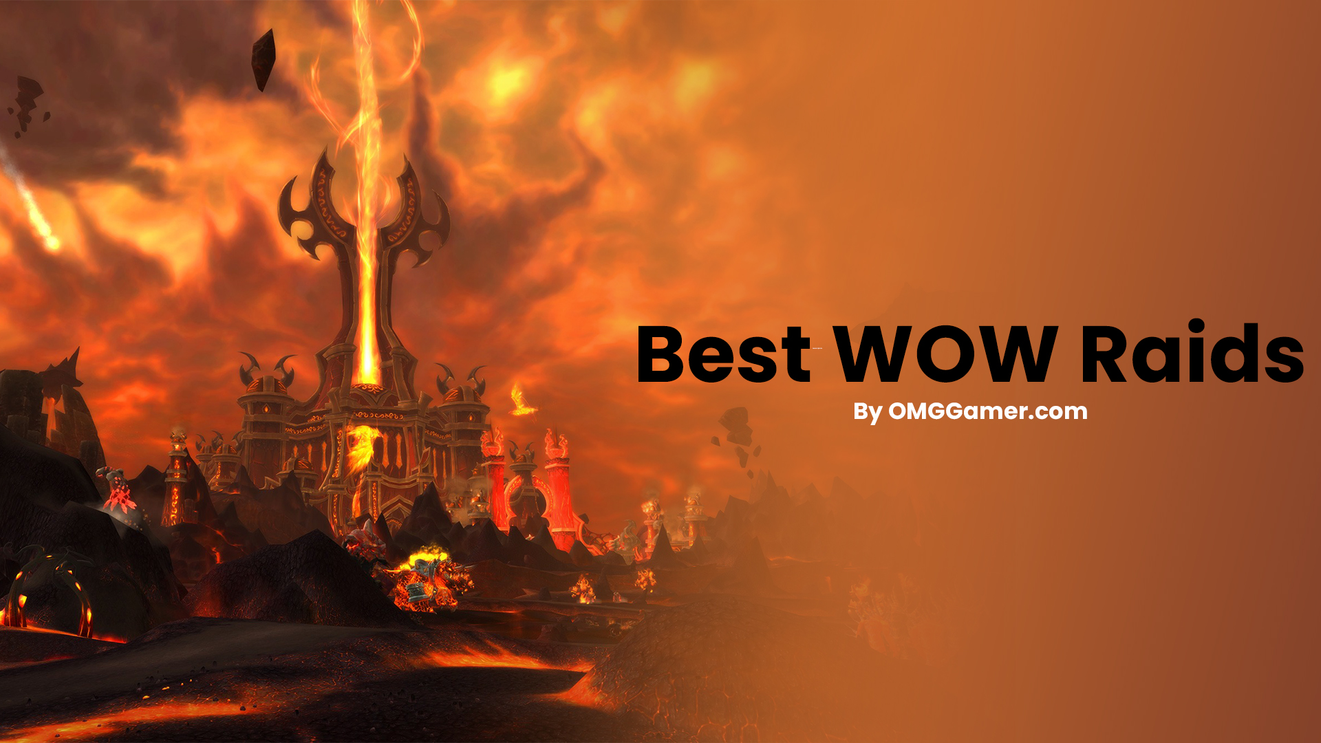 Best WOW Raids in 2024 [Games Choice] World Of Warcraft