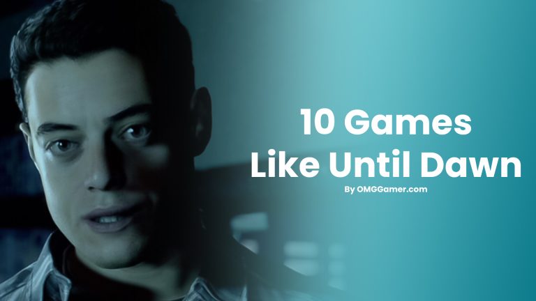 10 Games Like Until Dawn [Gamers Choice]