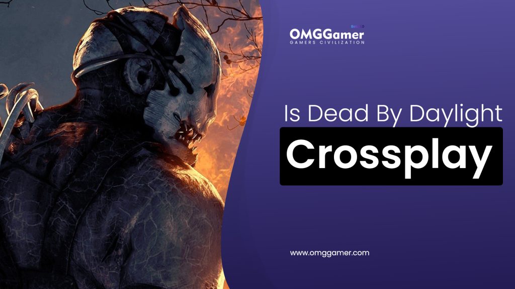 Is Dead By Daylight Crossplay [PS5, PS4, Xbox & PC]