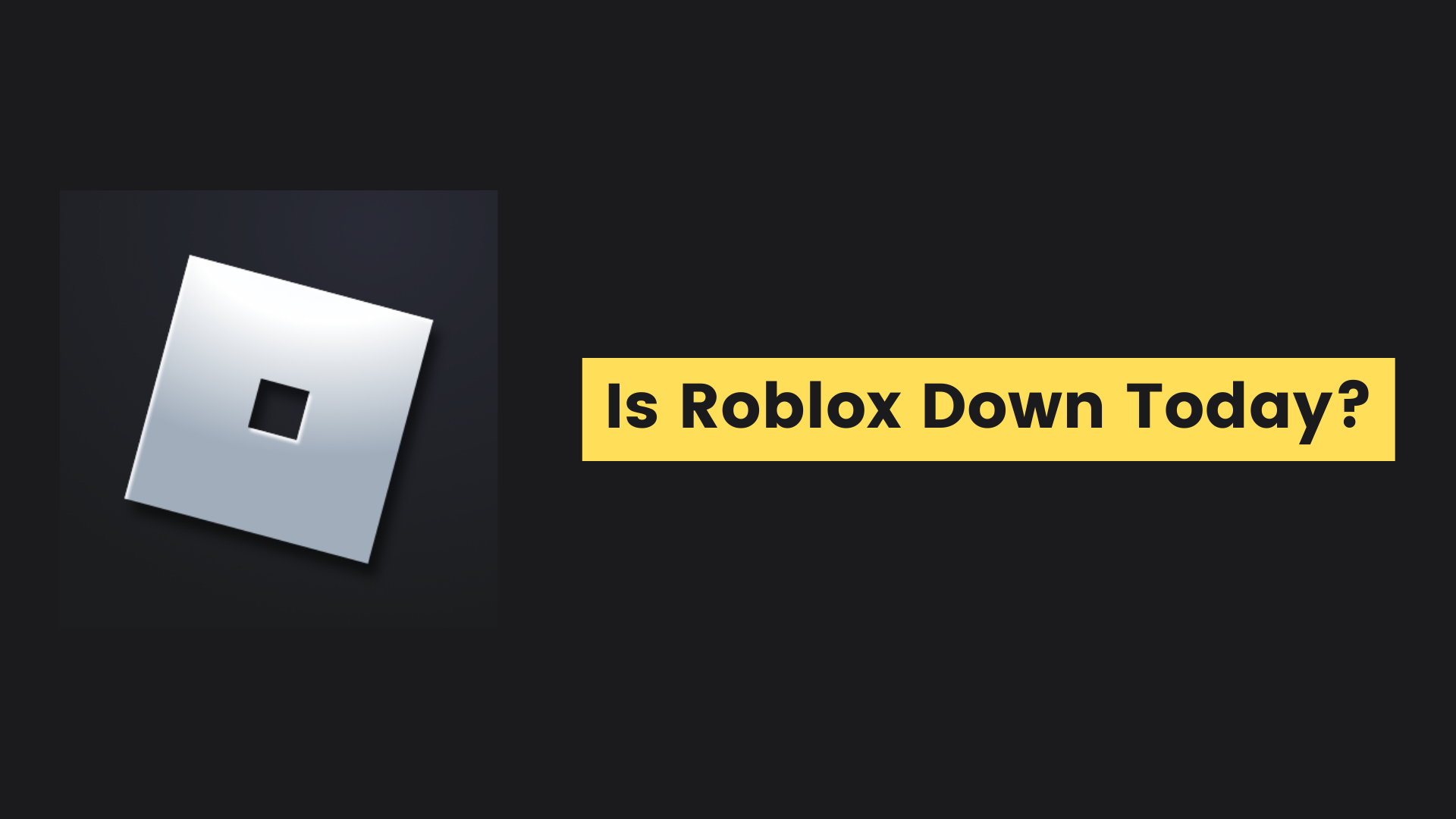 [Check Now] Is Roblox Down Today? [May] 2024