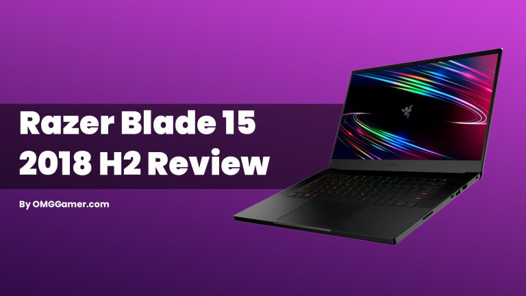 Razer Blade 15 2018 H2 Review in 2024 [Gamers Choice]