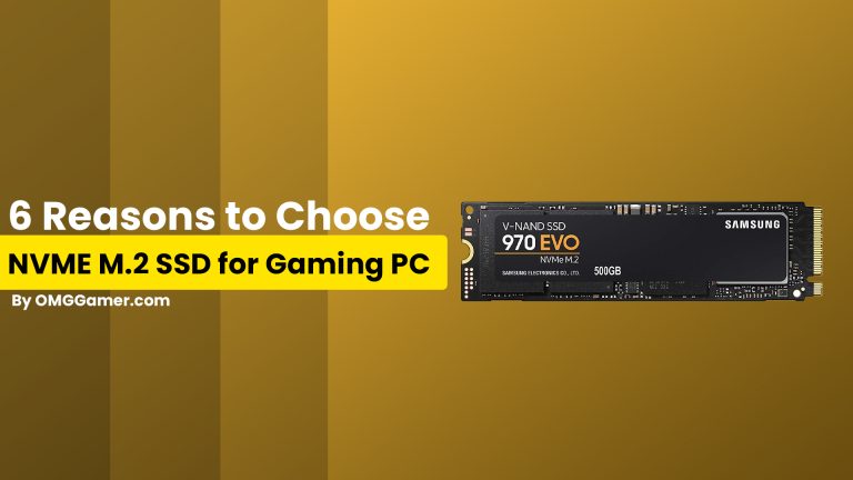 6 Reasons to Choose NVME M.2 SSD for Gaming PC in 2024