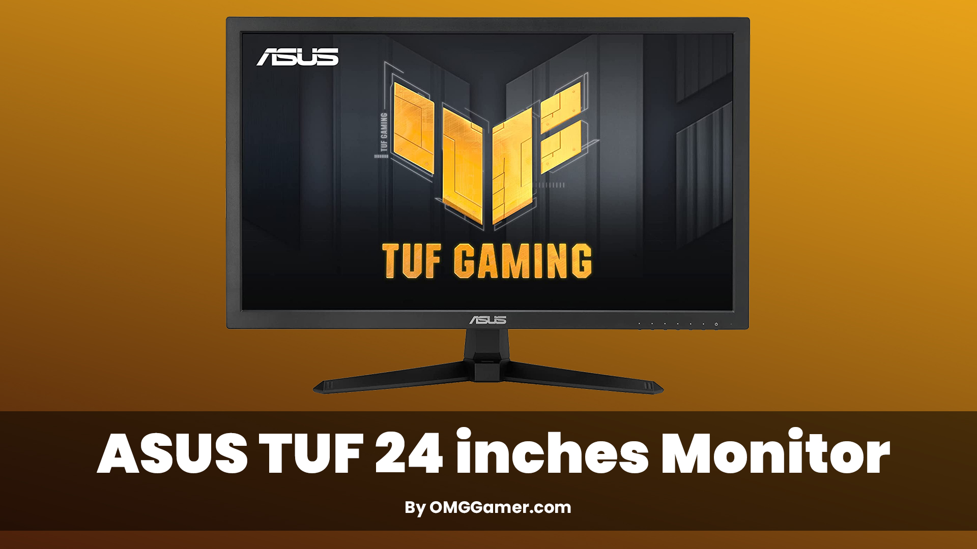ASUS TUF 24 inches Monitor ASUS TUF 24 inches Monitor