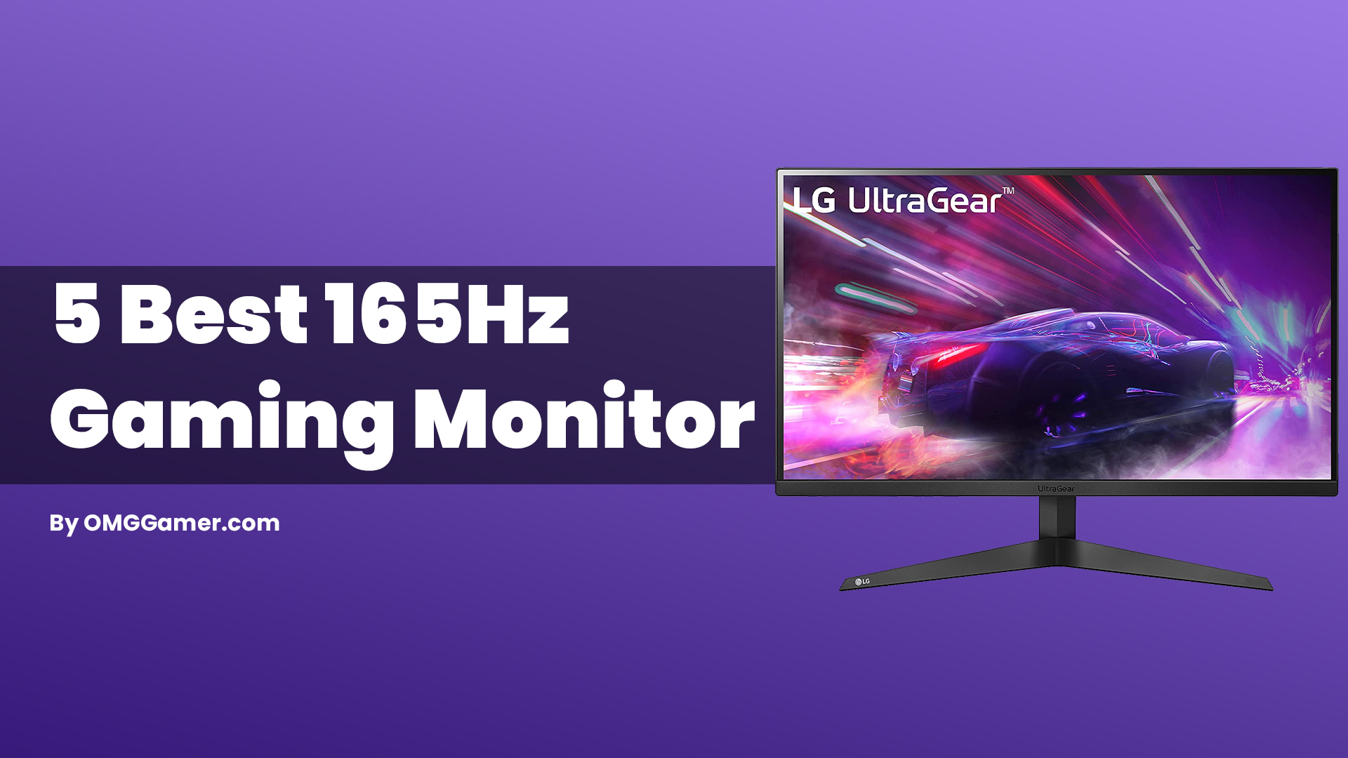 Best 165Hz Gaming Monitor [Gamers Choice]