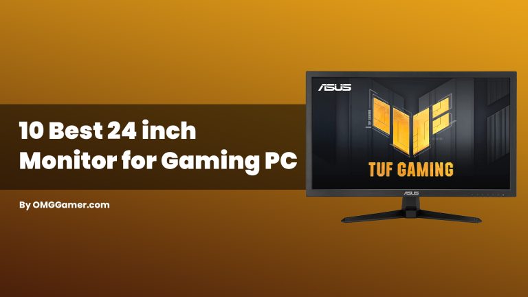 Best 24 inch Monitor for Gaming PC [Gamers Choice]