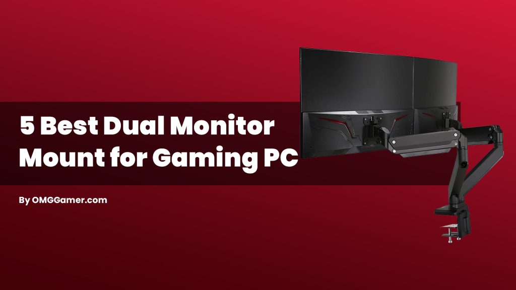Best Dual Monitor Mount for Gaming PC [Premium]