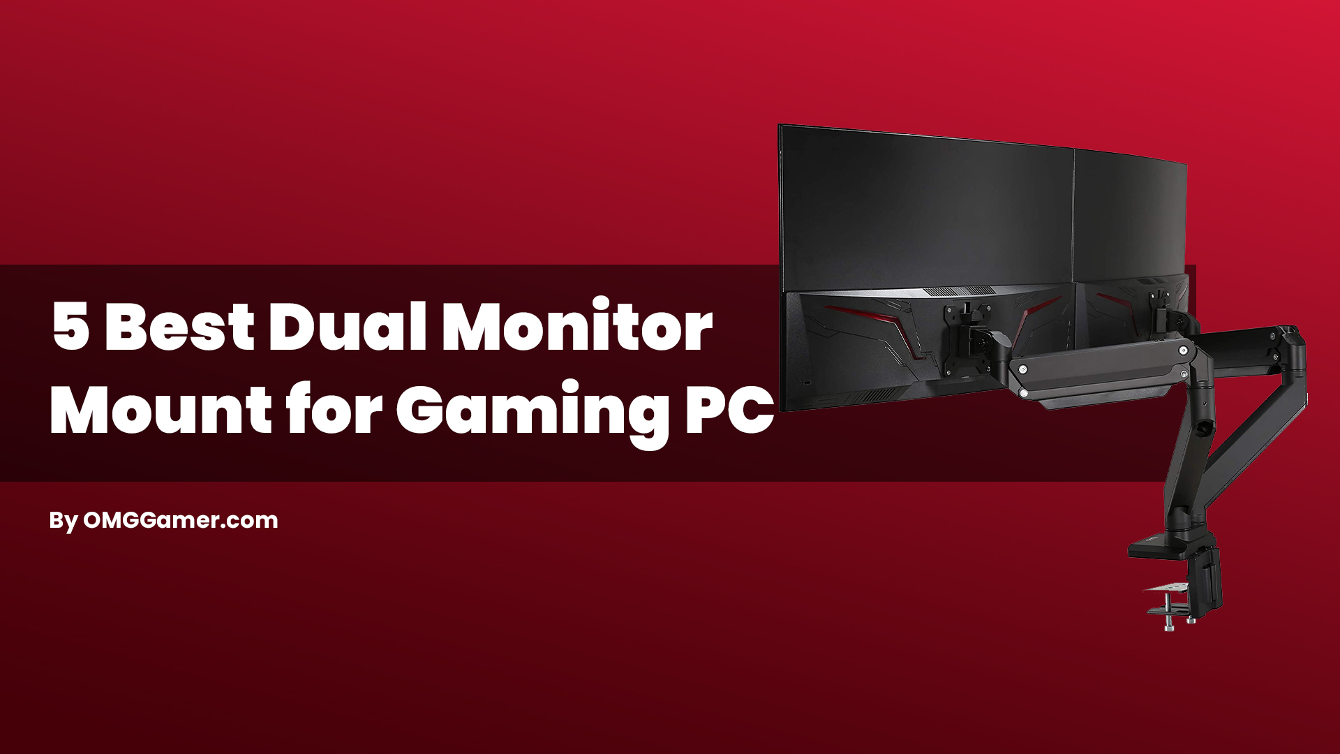 Best Dual Monitor Mount for Gaming PC [Premium]