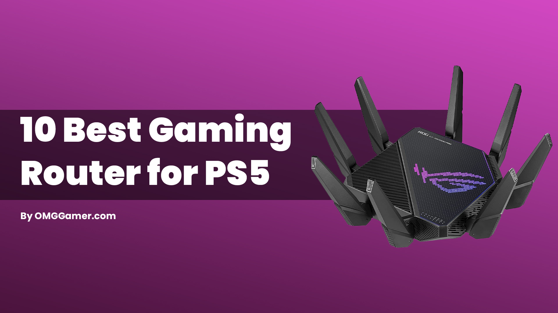 Best Gaming Router for PS5