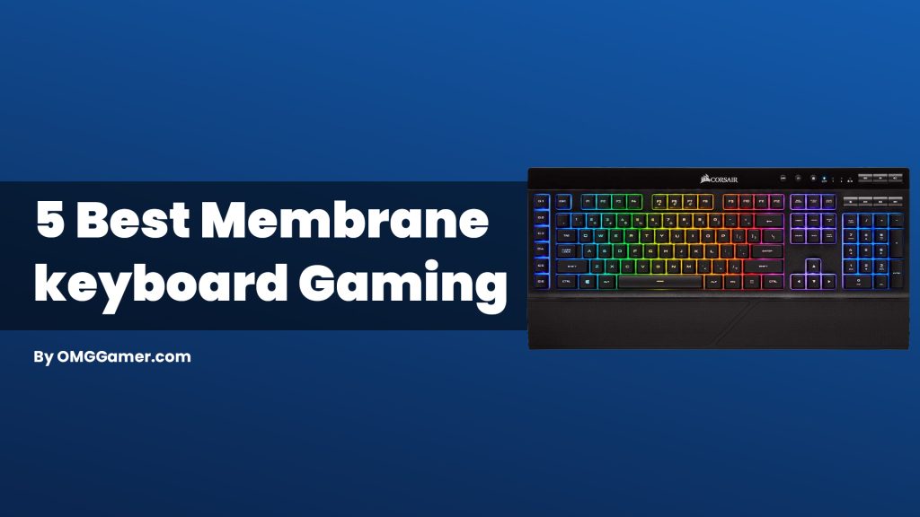 Best Membrane Keyboard Gaming