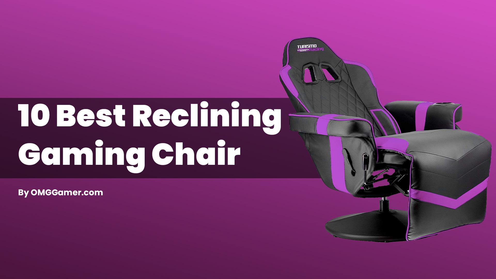 Best Reclining Gaming Chair