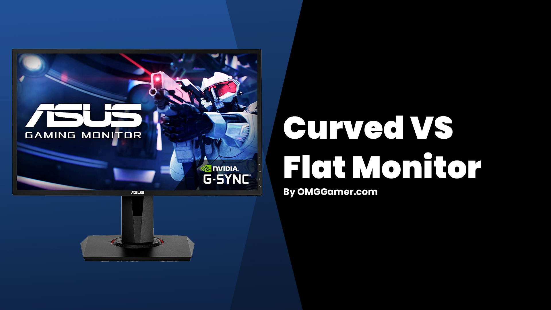 Curved VS Flat Monitor Curved VS Flat Monitor