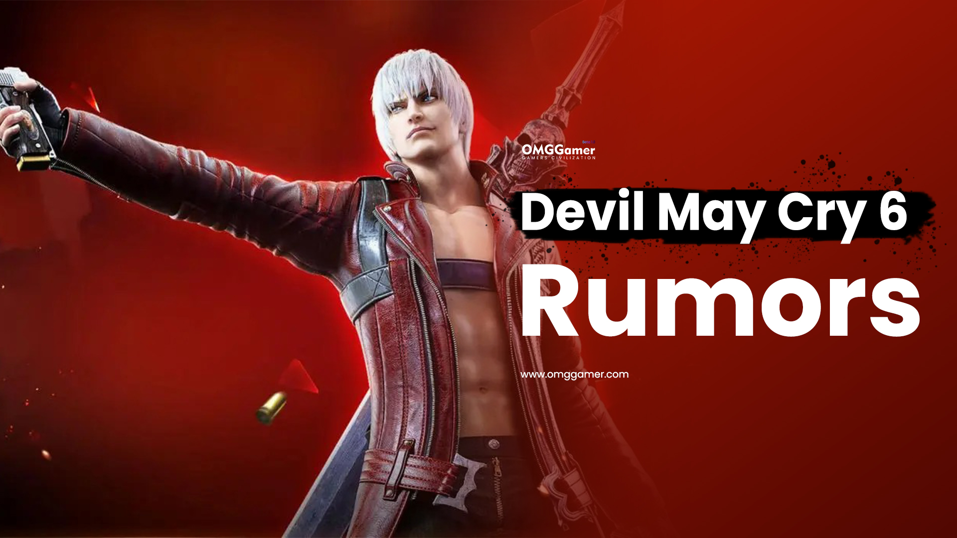 Devil May Cry 6 Rumors Devil May Cry 6 Rumors
