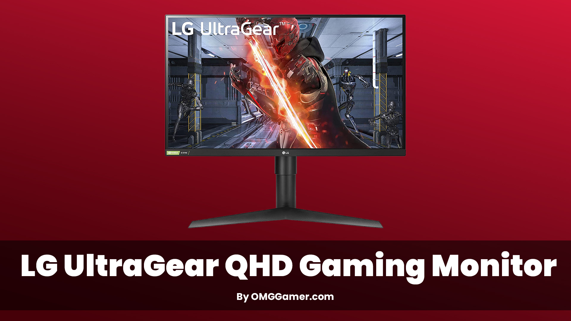 LG UltraGear QHD Gaming Monitor LG UltraGear QHD Gaming Monitor