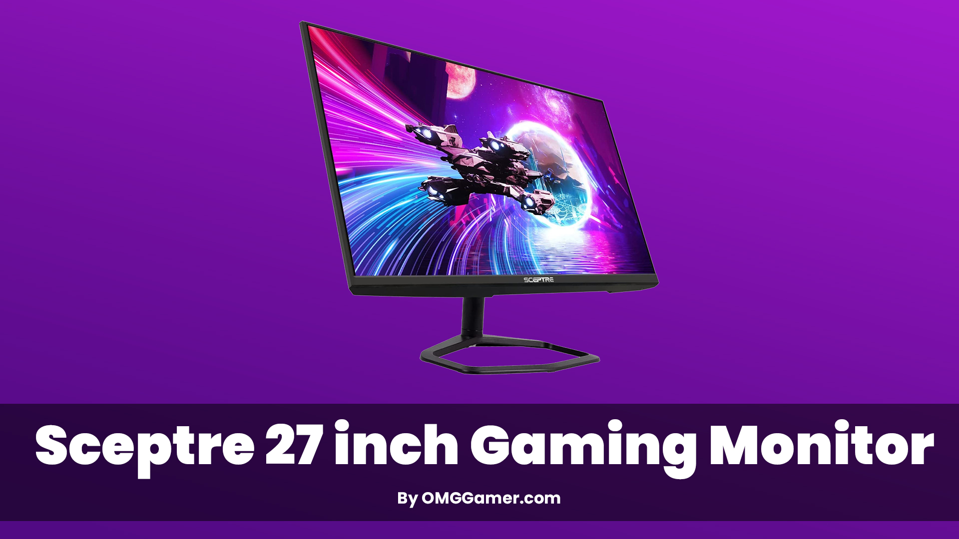 Sceptre 27 inch Gaming Monitor Sceptre 27 inch Gaming Monitor