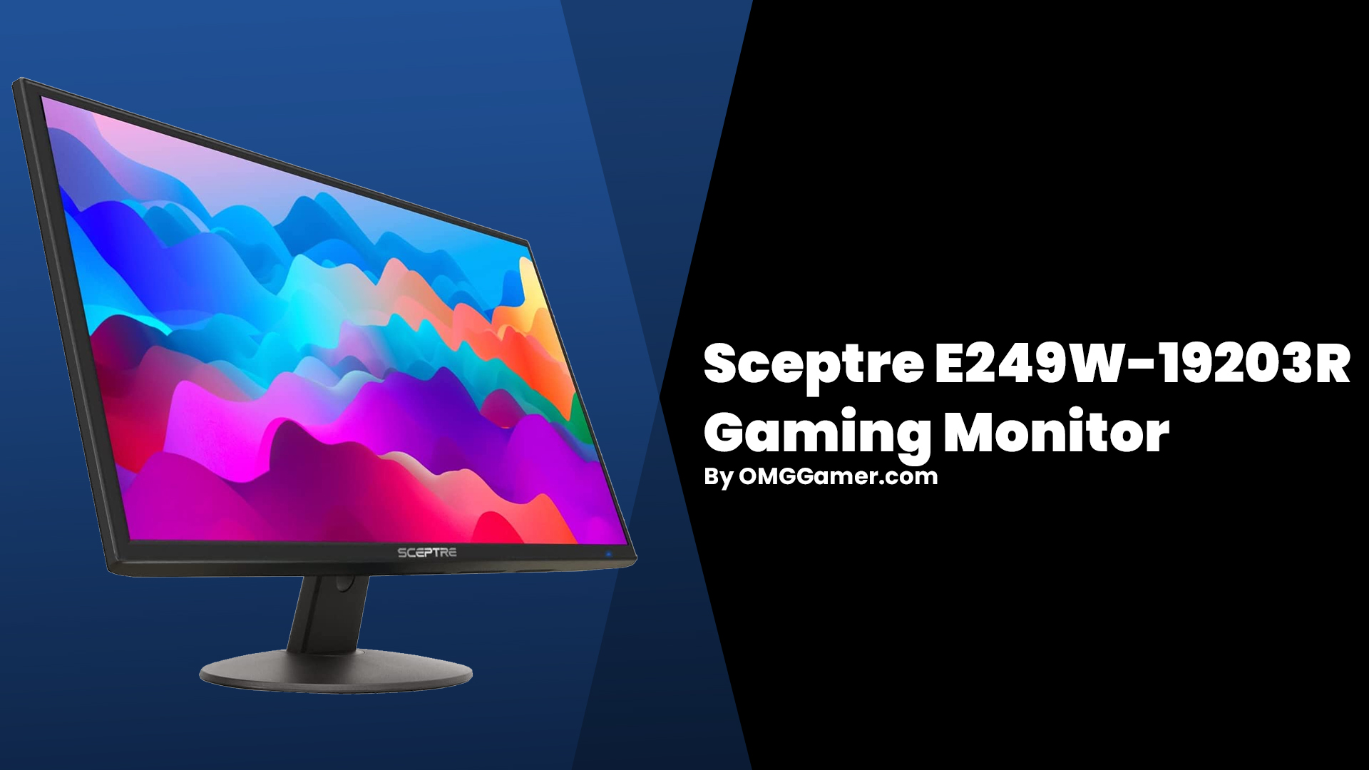 Sceptre E249W-19203R Gaming Monitor Sceptre E249W-19203R Gaming Monitor