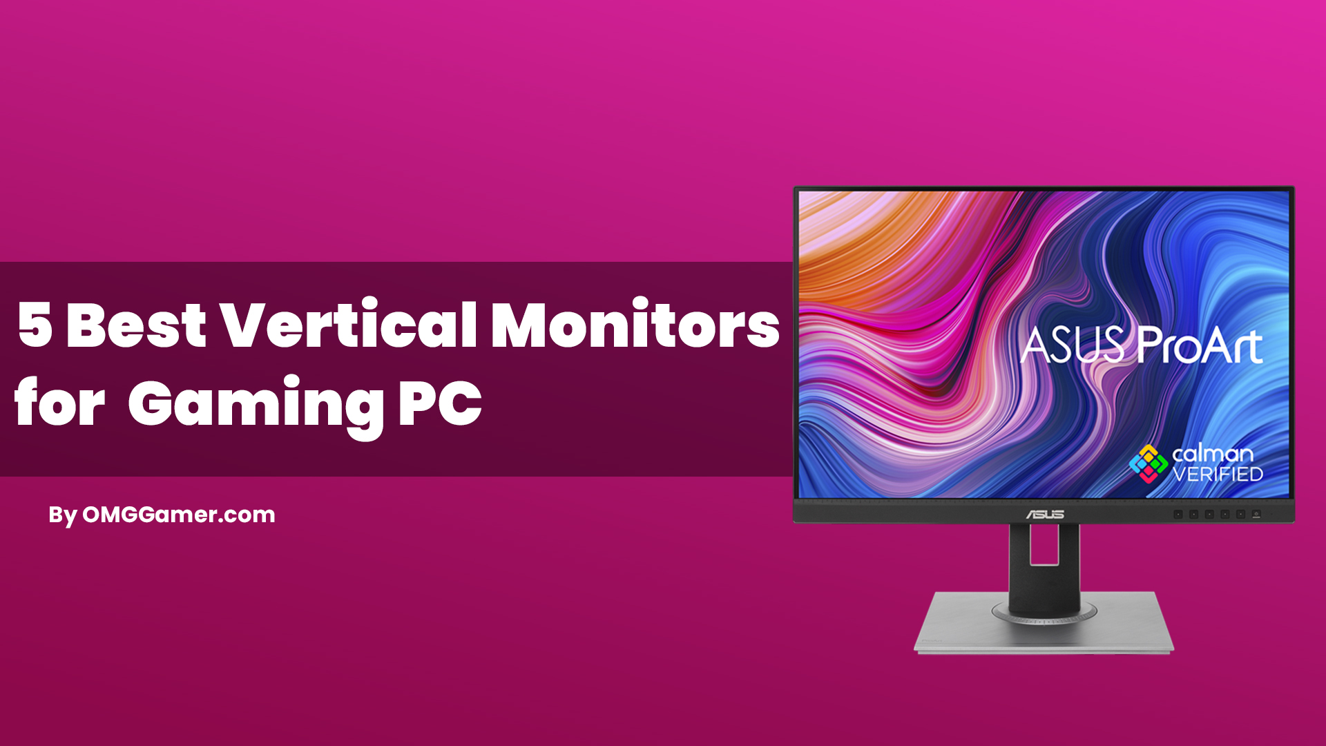 Vertical Monitor for Gaming PC