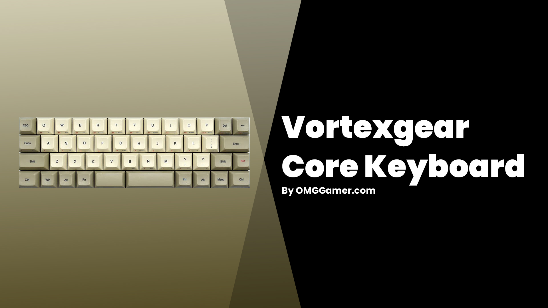 Vortexgear Core Keyboard Vortexgear Core Keyboard