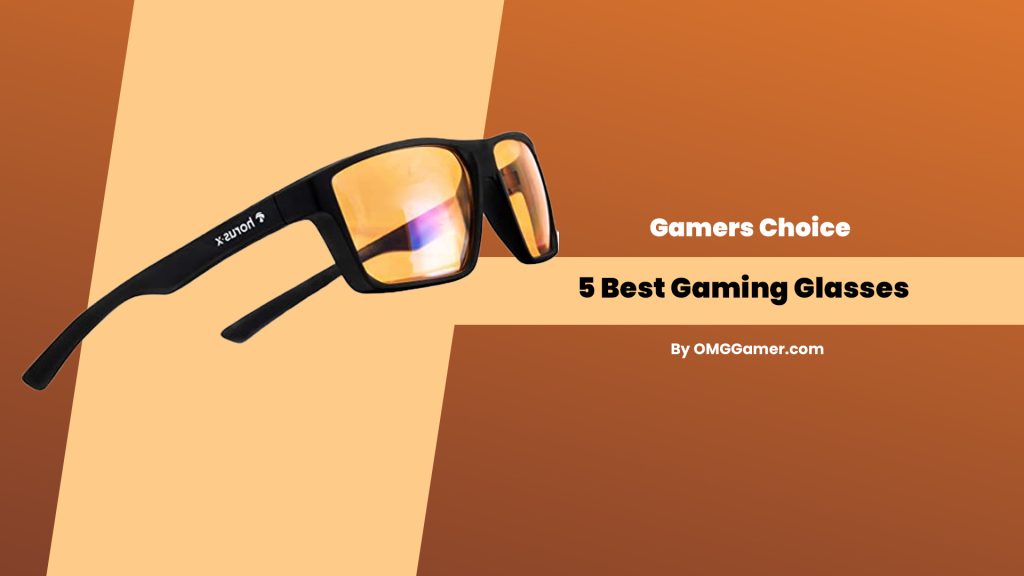 best gaming glasses